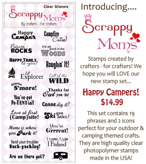 ... For Crafters We Hope You Will Love Our New Stamp Set Happy Campers