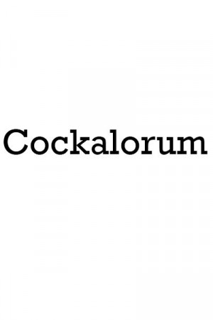 Nothing dirty! Cockalorum means a boastful or self-important person.