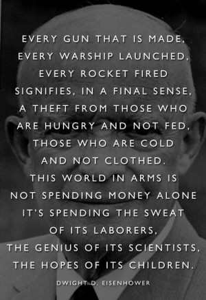 powerful words by Eisenhower ... he foresaw much of what has ...