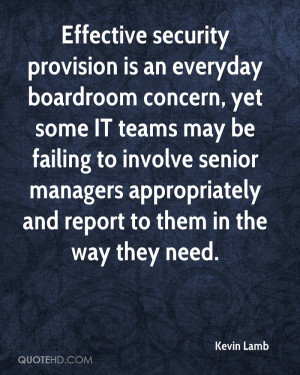 Effective security provision is an everyday boardroom concern, yet ...