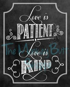 love is patient chalkboard art more love is patient chalkboards ...