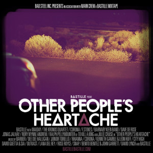 EP] Bastille – OTHER PEOPLE’S HEARTACHE (w/ “What Would You Do ...