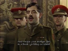 ... yachting accident captain blackadder blackadder goes forth # quotes