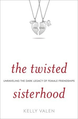 ... Twisted Sisterhood: Unraveling the Dark Legacy of Female Friendships