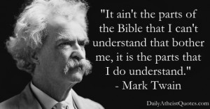 Mark Twain – Parts of the Bible that bother me