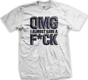 OMG-I-Almost-Gave-a-F-ck-Adult-Rude-Funny-Sayings-Slogans-Mens-T-shirt