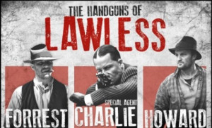 Lawless Movie Posters