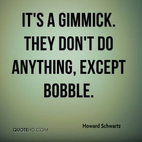 Gimmick Quotes