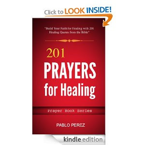 for Healing: Build Your Faith For Healing with 201 Healing Quotes ...
