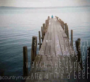 Drink a beer- Luke Bryan