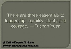 leadership quotes. There are three essentials to leadership: humility ...