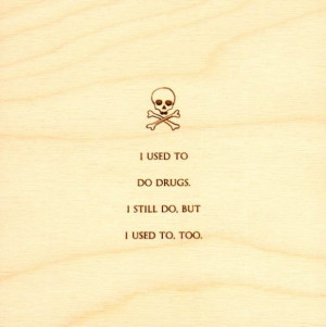 Funny Quotes on Wood