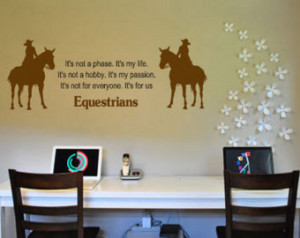 Equestrian Is A Sport Quotes Horse decal-horse
