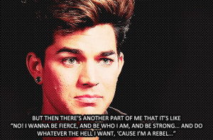 Related image with Adam Lambert Quotes
