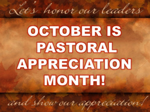 October is Pastor Appreciation Month