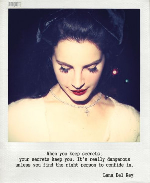 Lana Del Rey Quotes