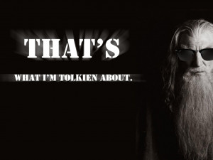 gandalf quotes funny the lord of the rings tolkien 1920x1200 wallpaper