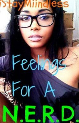 Feelings For A Nerd -A Roc Royal Love Story-