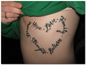 Love, family, hope, dream, strength Tattoo Quotes for Girls