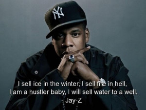 Jay z rapper quotes sayings deep business cool best