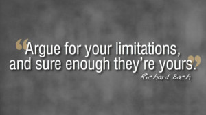 Argue For Your Limitations