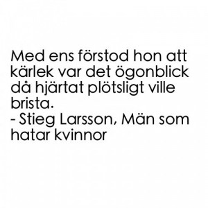 Stieg Larsson, Män som hatar kvinnor