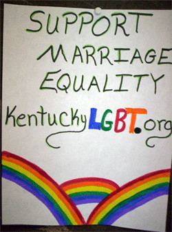 supporter of Kentucky Equality Federation and Marriage Equality ...