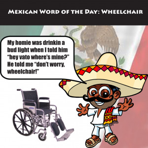 Funny Mexican Word of the Day