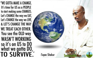 We gotta make a change