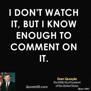 Dan Quayle Quotes