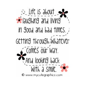 Cute quotes about life- cute quotes on life, quotes about life