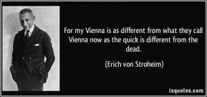 Erich von Stroheim Quote