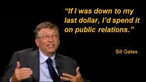 Bill Gates About PR