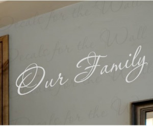 Our Family Love Large Wall Quote Decal