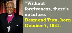 Without forgiveness, there's no future.