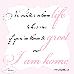 am home wedding invitation quote