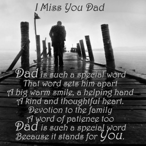 Miss You Daddy Poems From Daughter Father dad memorial poems
