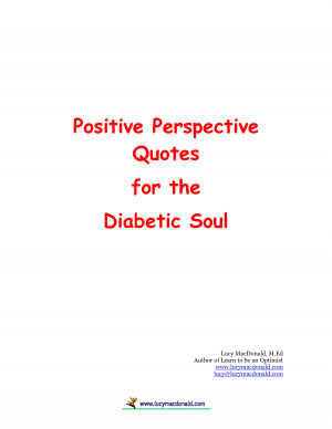Positive Perspective Quotes for the Diabetic Soul by housework