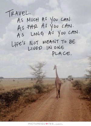 Quotes Adventure Enjoy Life...