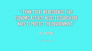 think today we recognize that economic activity needs to search for ...
