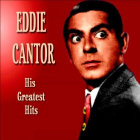 Quotes by Eddie Cantor