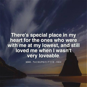 special place in my heart for the ones who were with me at my ...