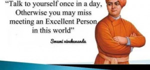 Talk to yourself atleast once in a Day.. Otherwise you may miss a ...