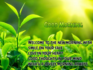 Displaying 10> Images For - Good Morning Beautiful Quotes...