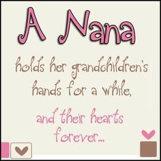 nana s more lucky nana nana papa grandparent nana quotes heart forever ...