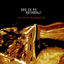 The End of the Beginning (God Is an Astronaut album)