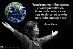 We Need Feminine Energy In The Management Of The World