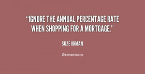 Ignore the annual percentage rate when shopping for a mortgage.”