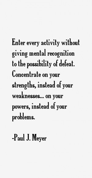 Paul J Meyer Quotes amp Sayings