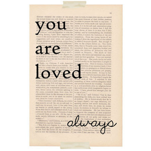 love quote dictionary art - YOU ARE LOVED Always print - love quote ...